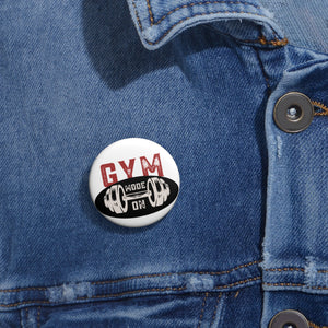 gym mode Custom Pin Buttons, Fitness Pins, Workout Badge, Gym Enamel Pin, Exercise Accessories, Pinback Buttons